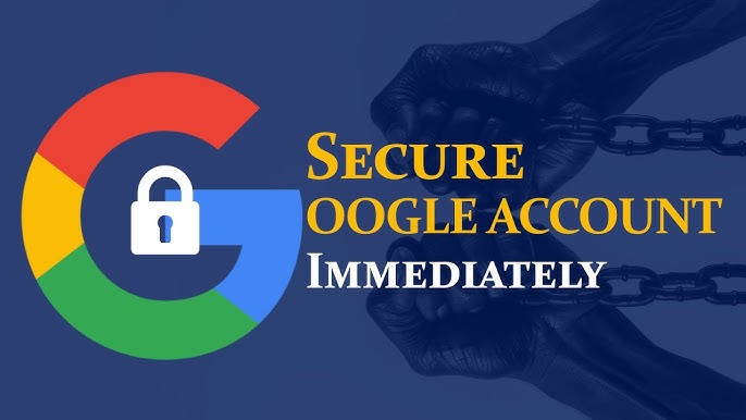 How to Secure Your Google Account Step by Step